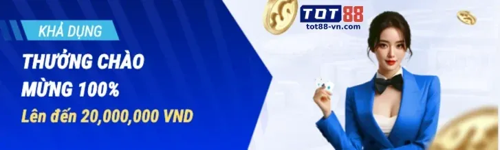 Tiền Thưởng Chào Mừng tg88 nổ hũ